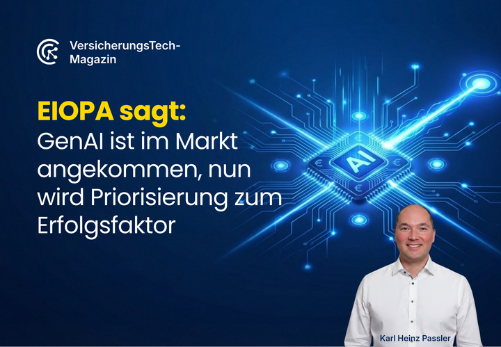 EIOPA-Report: Die größte Herausforderung von GenAI ist nicht Technologie – sondern wirtschaftliche Priorisierung